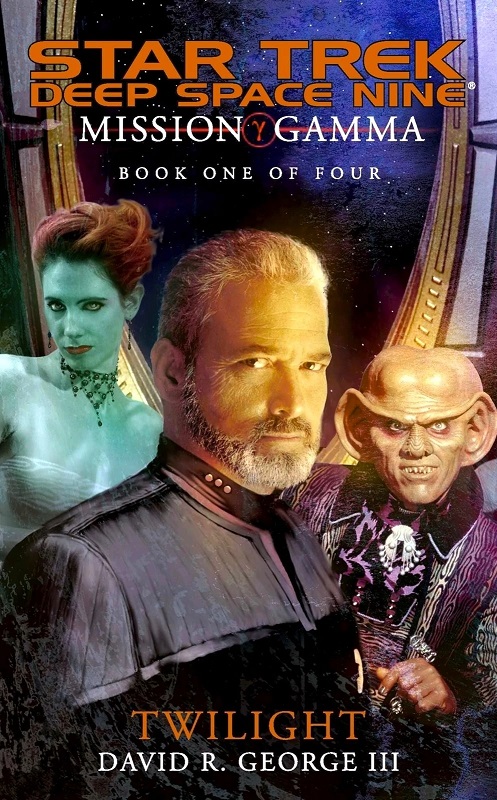 Star Trek: Deep Space Nine: Mission Gamma book cover 1