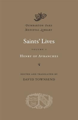 Saints' Lives, Vol. I book cover