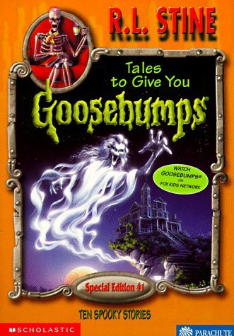 Tales to Give You Goosebumps book cover 1