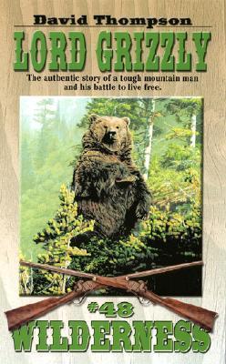 Lord Grizzly book cover