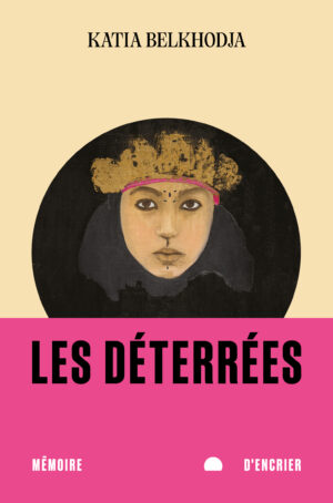 Les déterrées book cover