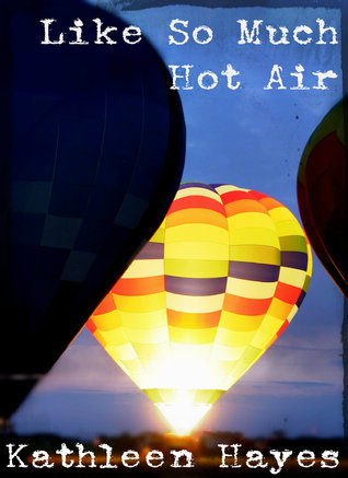 Like So Much Hot Air book cover