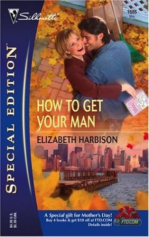 How To Get Your Man book cover
