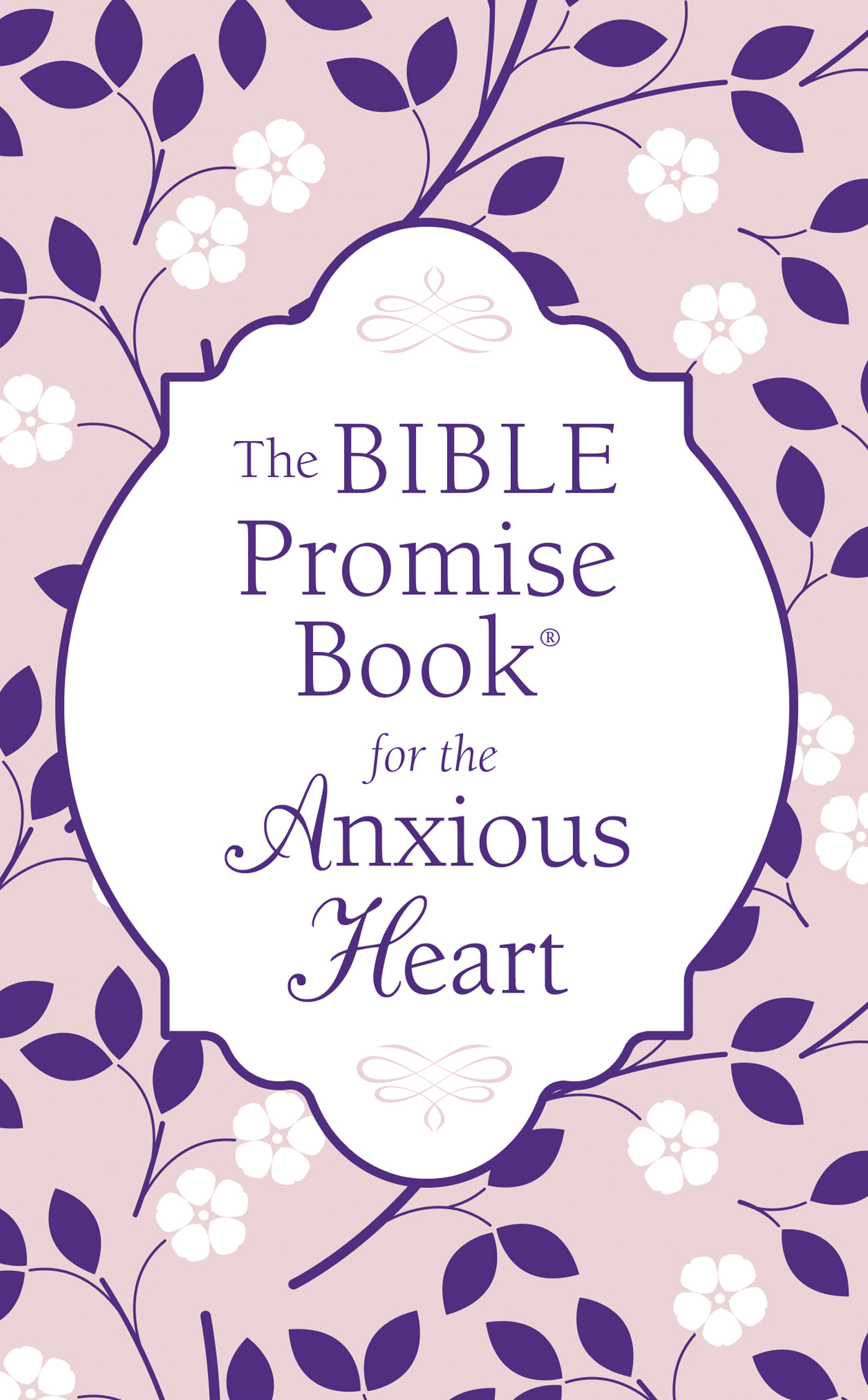 The Bible Promise Book for the Anxious Heart book cover