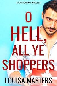 O Hell, All Ye Shoppers book cover