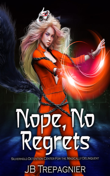 Silverhold Detention Center for the Magically Delinquent book cover 3