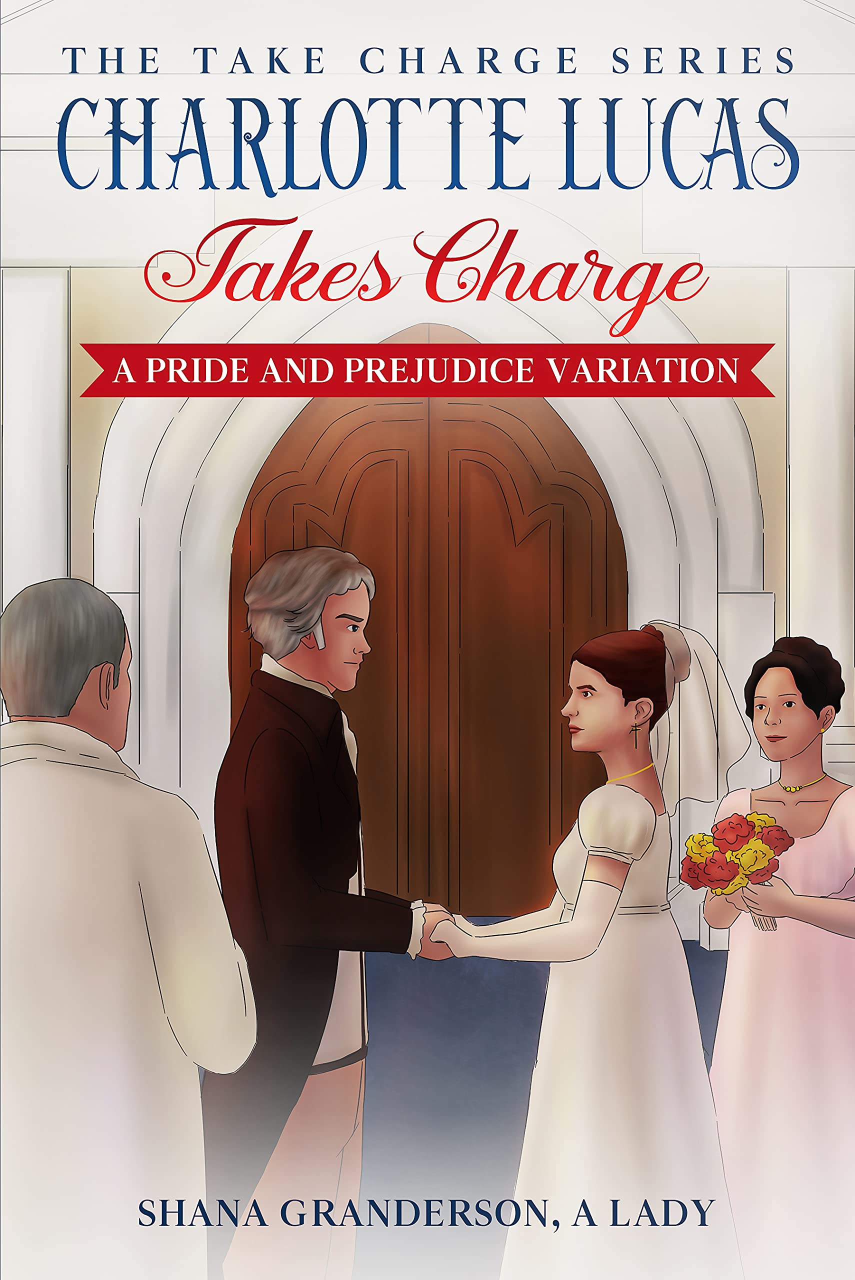 Charlotte Lucas Takes Charge book cover