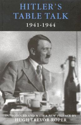 Hitler's Table Talk, 1941-1944 book cover