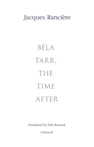 Béla Tarr, the Time After book cover