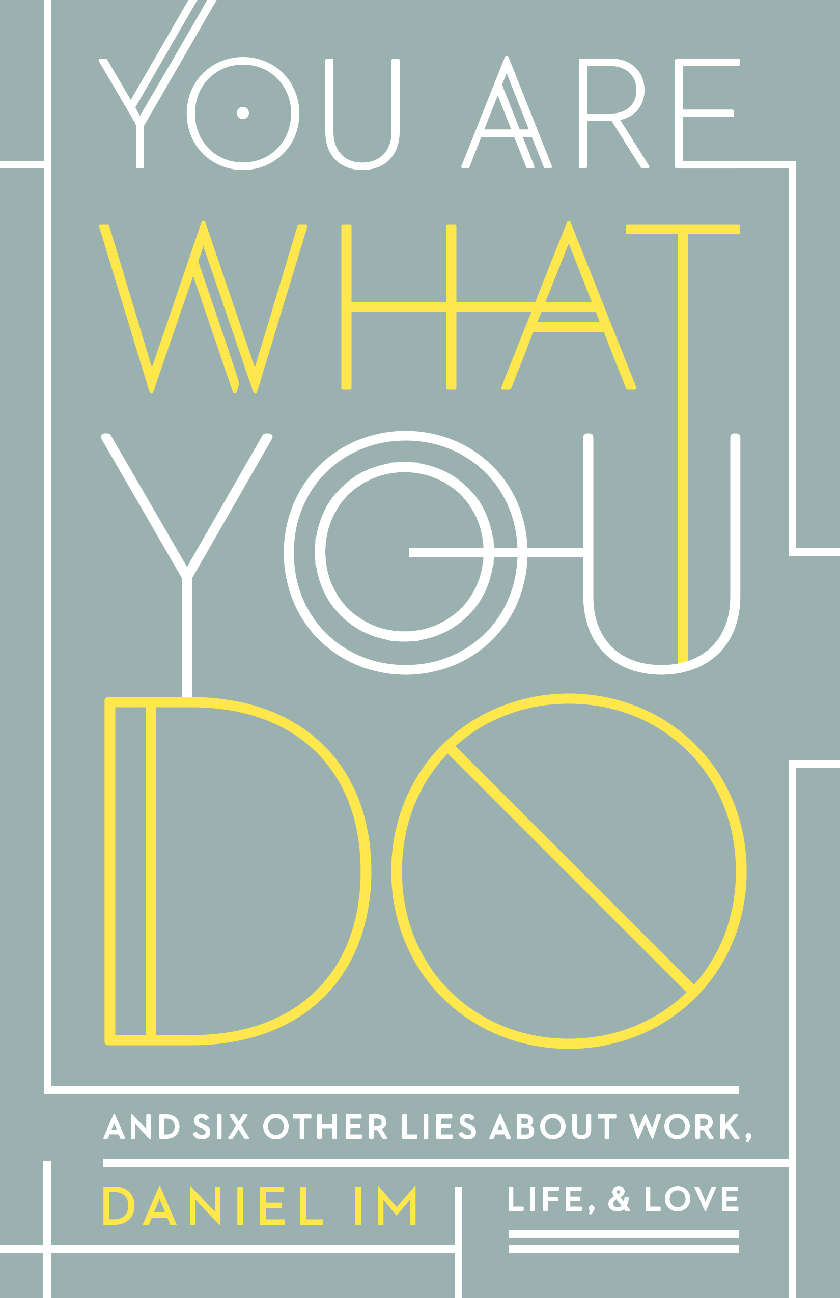 You Are What You Do book cover