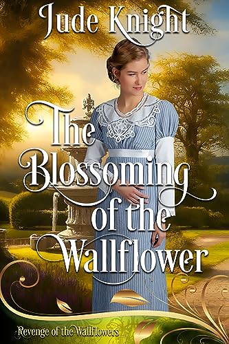 The Blossoming of the Wallflower book cover