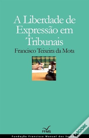 A Liberdade de Expressão em Tribunais book cover