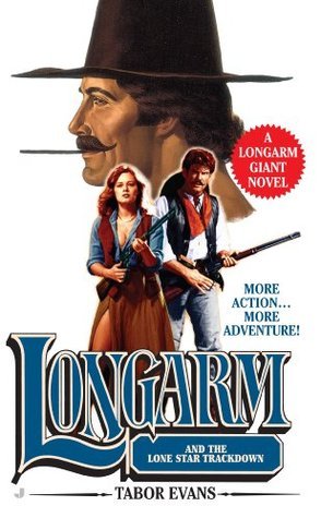 Longarm and the Lone Star Trackdown book cover