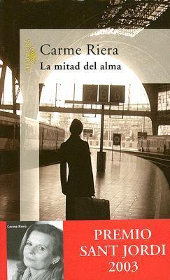 La meitat de l anima book cover