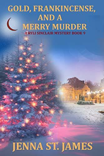 Gold, Frankincense, and a Merry Murder book cover