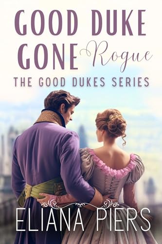 Good Duke Gone Rogue book cover
