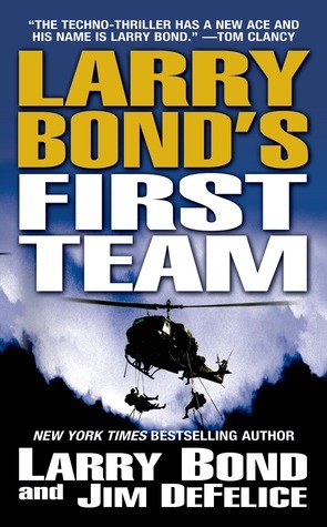 Larry Bond's First Team book cover 1