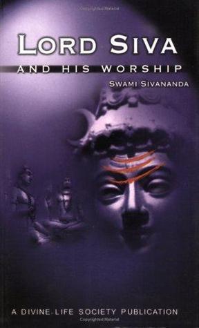 Lord Siva and His Worship book cover