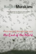 Hard-Boiled Wonderland and the End of the World book cover