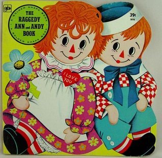 The Raggedy Ann and Andy Book book cover