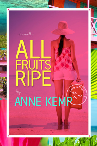 All Fruits Ripe book cover