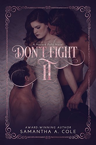 Don't Fight It book cover