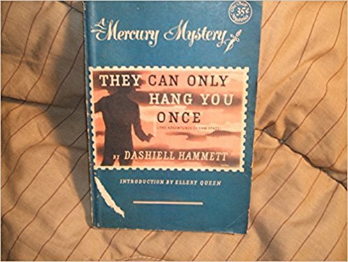 They Can Only Hang You Once book cover