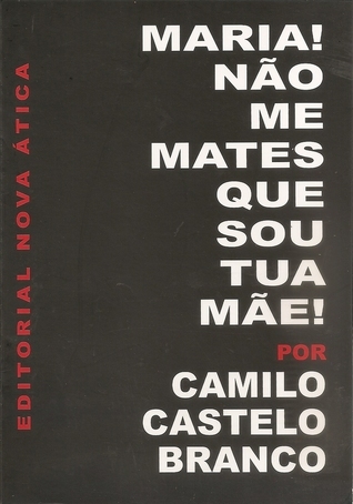 MARIA! NÃO ME MATES, QUE SOU TUA MÃE! book cover