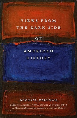 Views from the Dark Side of American History book cover