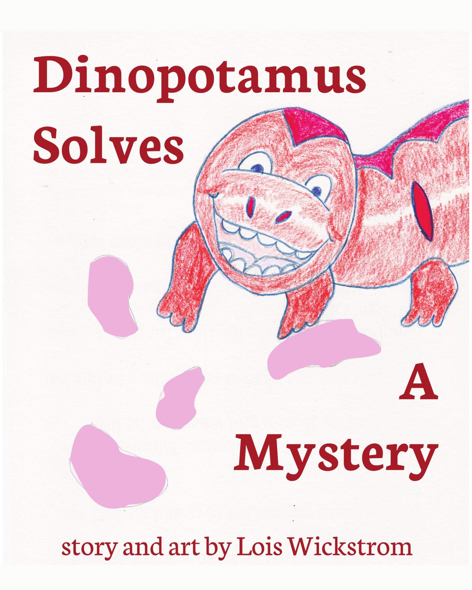 Dinopotamus Solves a Mystery book cover