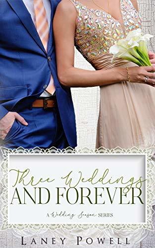 Three Weddings and Forever book cover