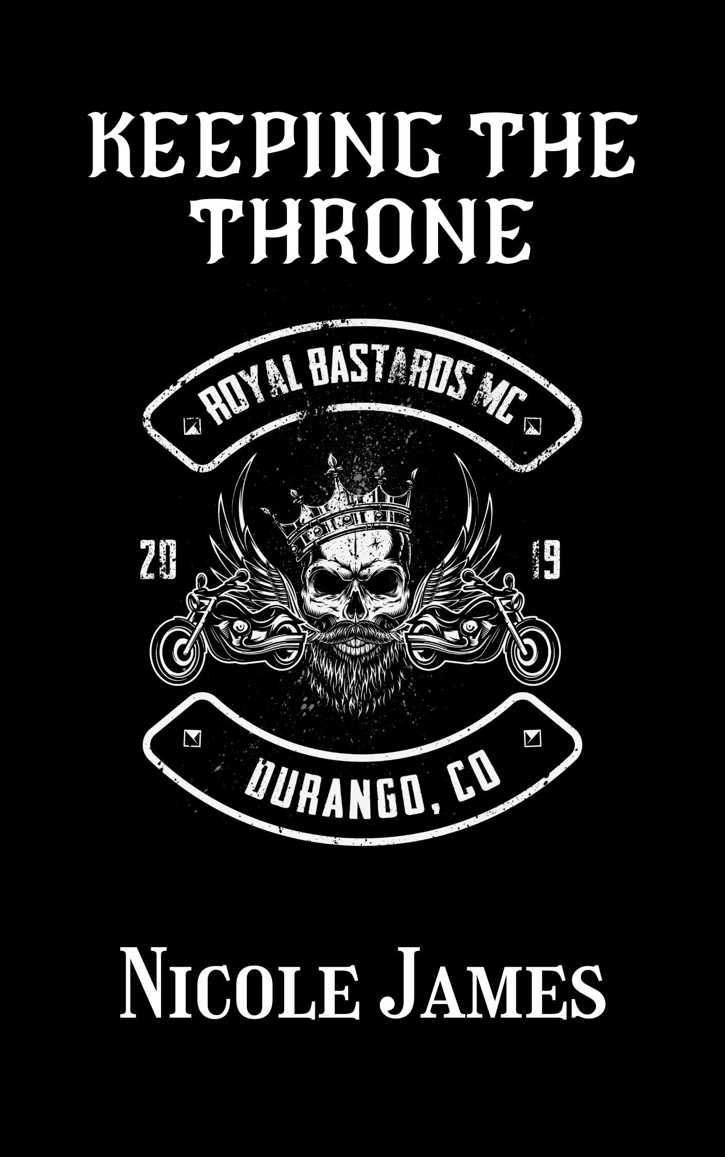 Royal Bastards MC: Durango, CO book cover 3