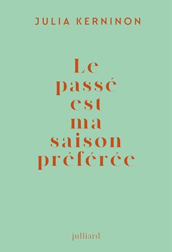 Le passé est ma saison préférée book cover