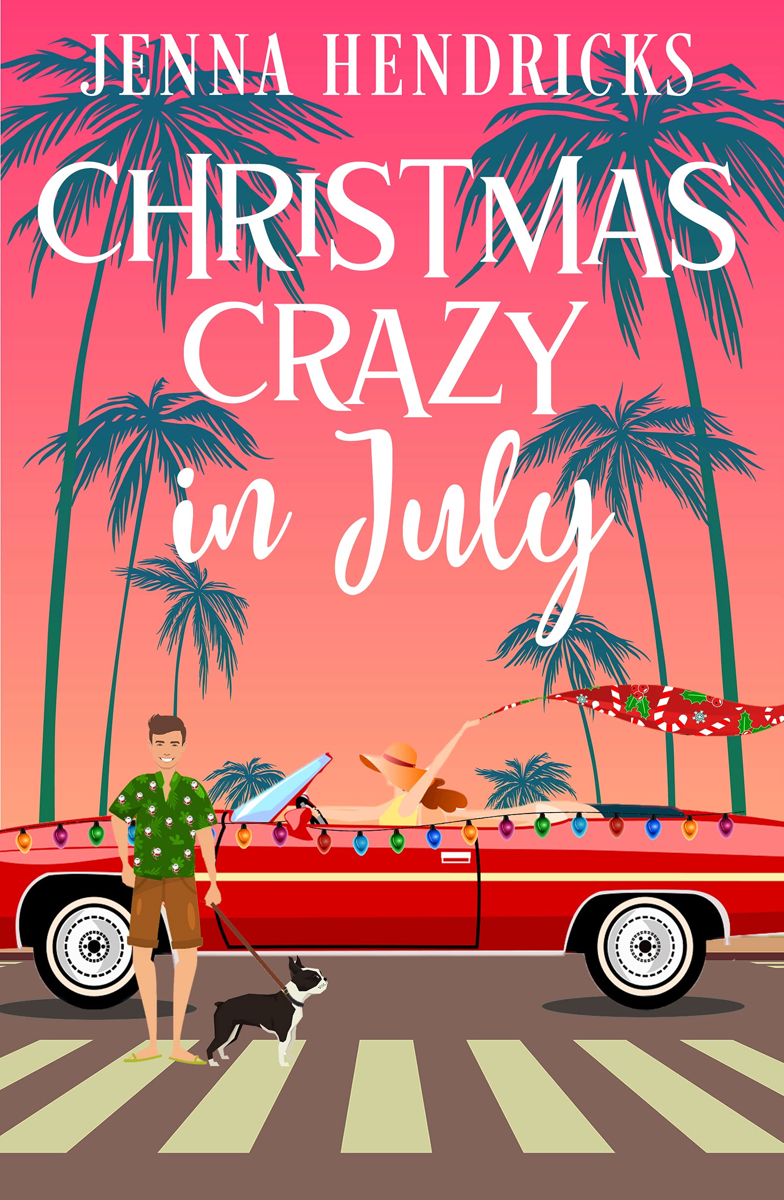 Christmas Crazy in July book cover