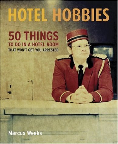 Hotel Hobbies book cover