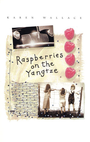 Raspberries on the Yangtze book cover