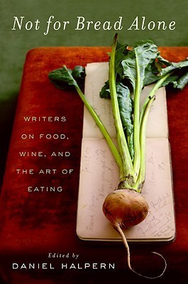 Not for Bread Alone book cover