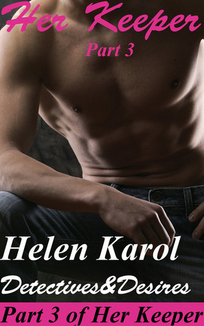 Her Keeper Part 3 book cover