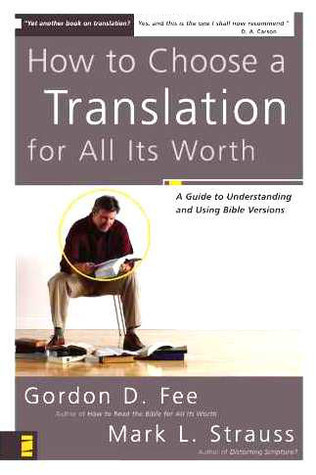 How to Choose a Translation for All Its Worth book cover
