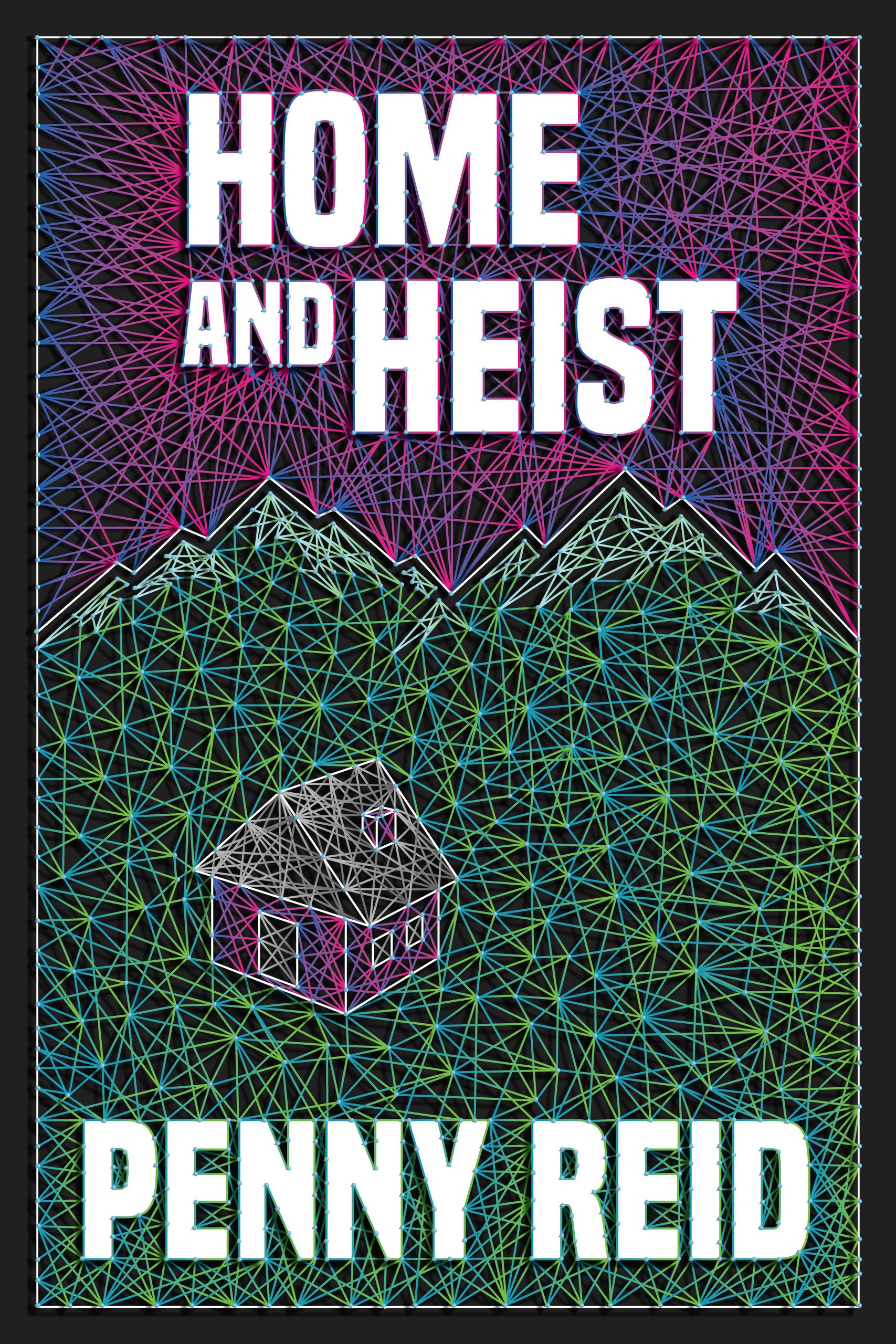 Home and Heist book cover