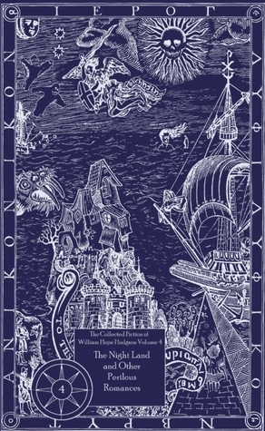 The Collected Fiction of William Hope Hodgson book cover 3
