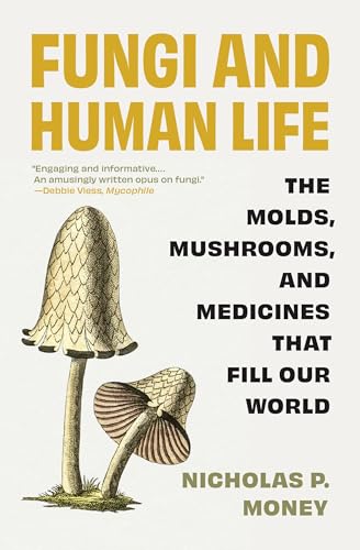 Fungi and Human Life book cover