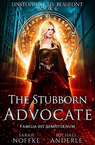 The Stubborn Advocate book cover