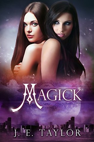 Magick Trilogy book cover 1