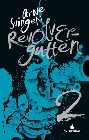 Revolvergutten 2 book cover