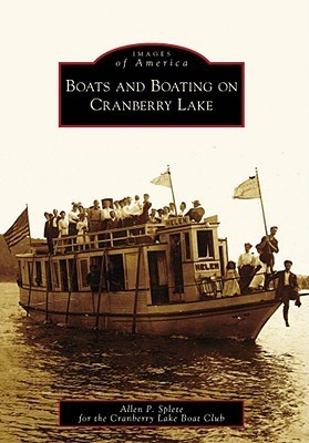 Boats and Boating on Cranberry Lake book cover