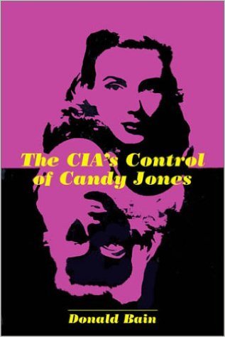 The CIA's Control of Candy Jones book cover