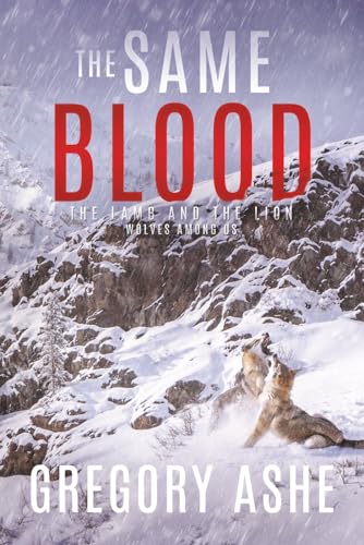 The Lamb and the Lion: Wolves Among Us book cover 1
