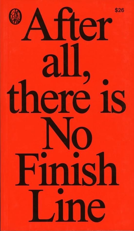 After All, There Is No Finish Line book cover