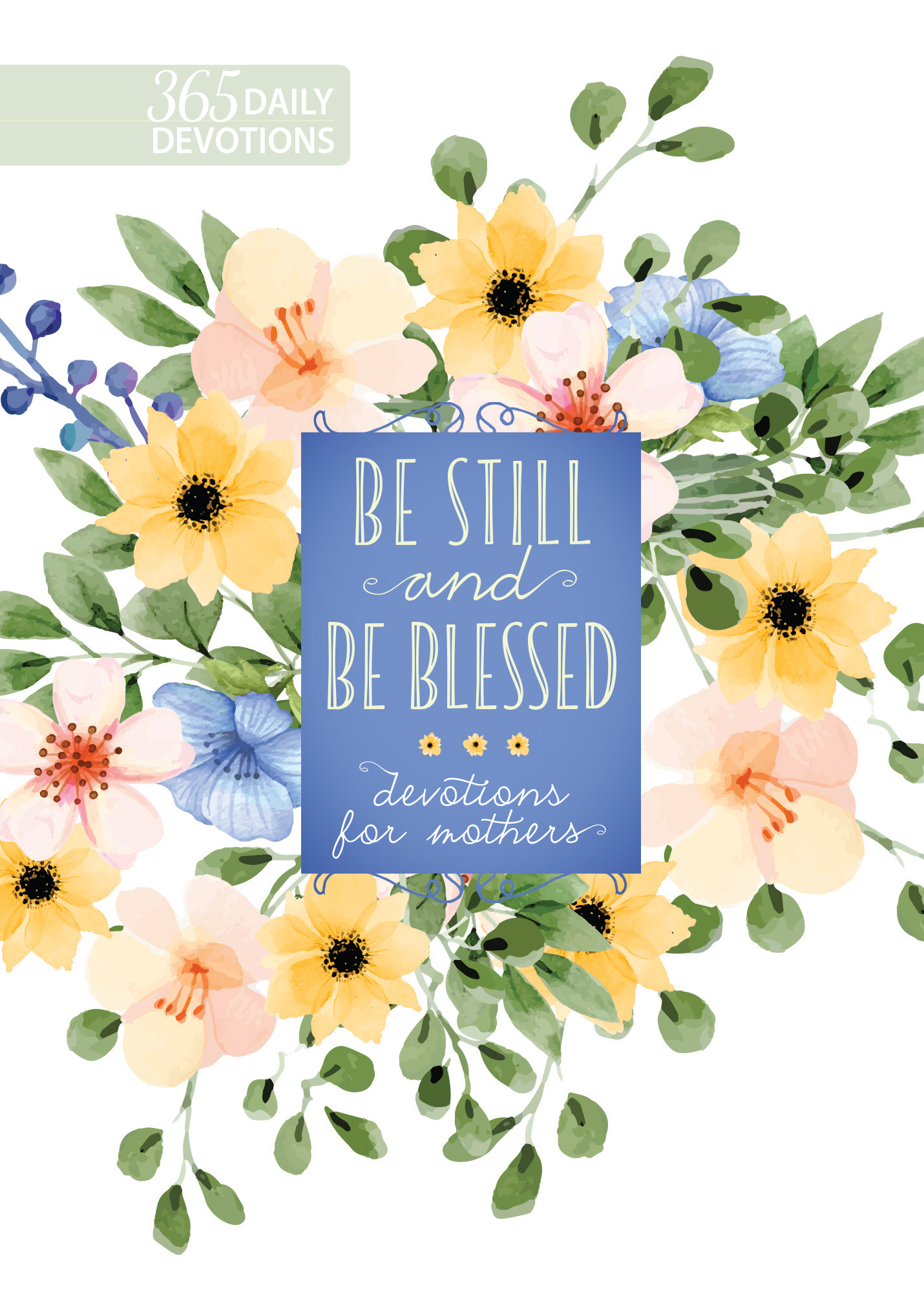 Be Still and Be Blessed book cover